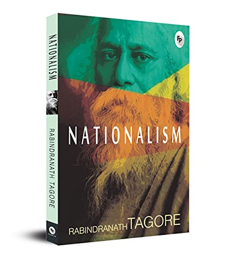 Nationalism [Jan 01 2014] RABINDRANATH TAGORE