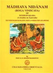 Madhava Nidanam (Roga Viniscaya Of Madhavakara) ( A Treatise on
