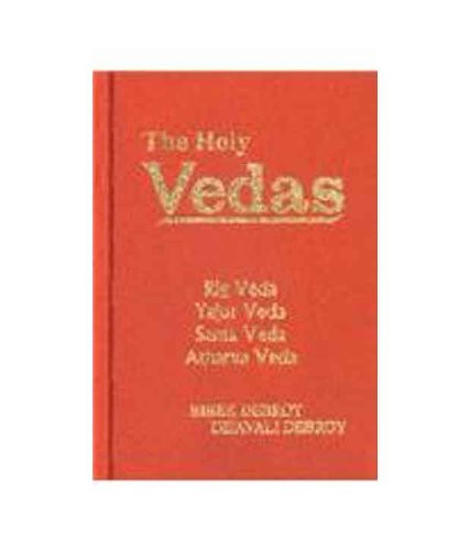Holy Vedas: Rig Veda Yajur Veda Sama Veda and Atharva Veda