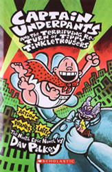 Captain Underpants And The Terrifying Re-Turn Of Tippy Tinkletrousers
