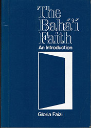 Baha'i Faith: An Introduction