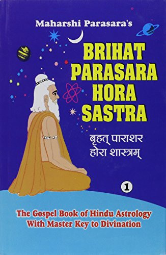 Brihat Parasara Hora Sastra of Maharshi Parasara