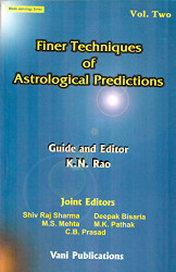 Finer Techniques of Astrological Predictions 2 Vols.