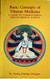 Basic Concepts in Tibetan Medicine