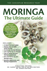 Moringa - The Ultimate Guide