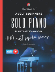 Solo Piano I 100 Most Popular Pieces