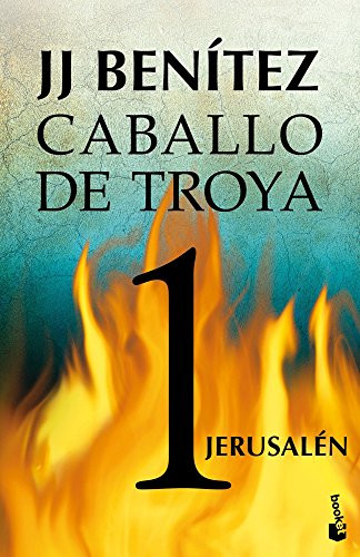 Jerusalin. Caballo de Troya 1 (Spanish Edition)