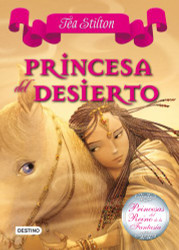 Princesa del Desierto: Princesas del Reino de la Fantas?¡a 3