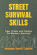 Street Survival Skills