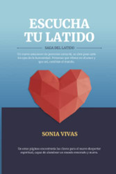 ESCUCHA TU LATIDO: SAGA DEL LATIDO (Spanish Edition)