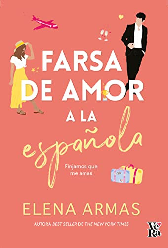 Farsa de amor a la Espanola by Elena Armas