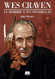 Wes Craven: El hombre y sus pesadillas