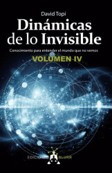 Din?ímicas de lo Invisible Volumen 4
