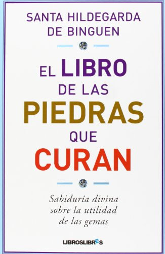 El libro de las piedras que curan