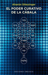 El poder curativo de la c?íbala (Spanish Edition)