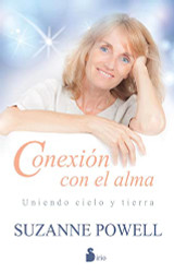 Conexion con el alma (Spanish Edition)