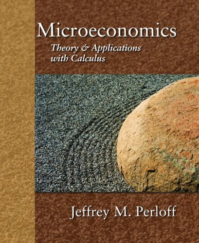 Microeconomics Theory And Applications With Calculus