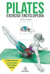 Pilates: Exercise Encyclopedia