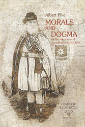Morals and Dogma | Complete | Illustrated