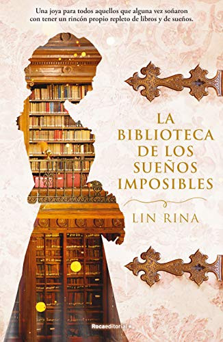 BIBLIOTECA DE LOS SUE?eOS IMPOSIBLES LA