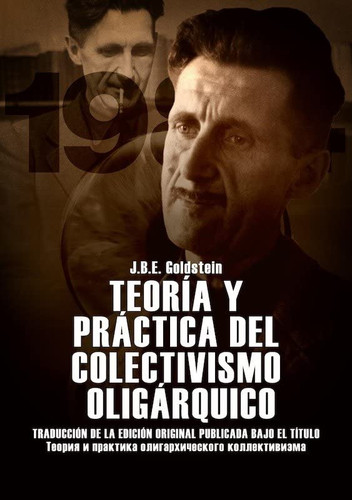 Teoria y practica del colectivismo oligarquico