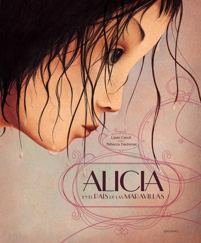 Alicia en el Pa?¡s de las Maravillas (Spanish Edition)