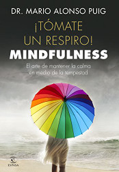 Tomate un respiro! Mindfulness