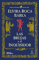 Las brujas y el inquisidor: Premio Primavera de Novela 2023