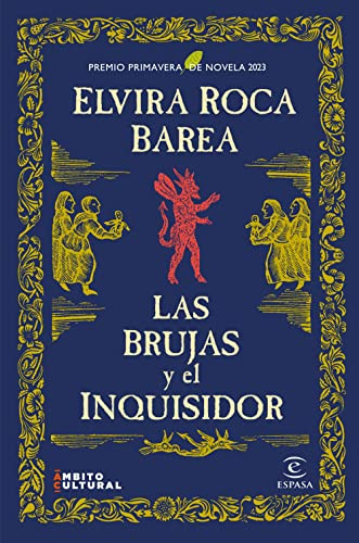 Las brujas y el inquisidor: Premio Primavera de Novela 2023