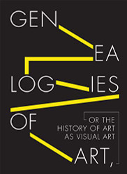 Genealogies of Art or the History of Art as Visual Art