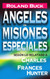 Angeles en misiones especiales (Spanish Edition)