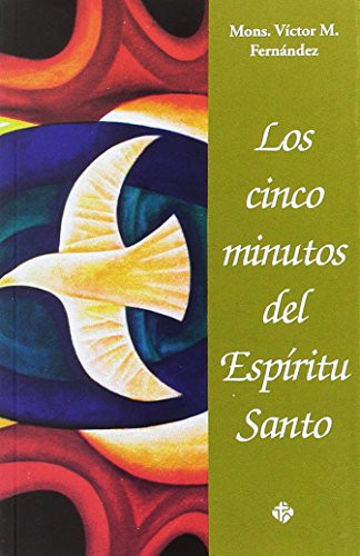 Los cinco minutos del Esp?¡ritu Santo (Spanish Edition)