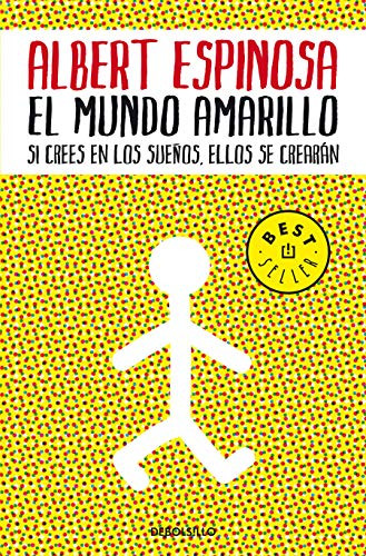 El mundo amarillo: Como luchar para sobrevivir me enseno a vivir