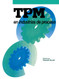 TPM en industrias de proceso