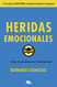 Heridas emocionales / Emotional Wounds (Spanish Edition)