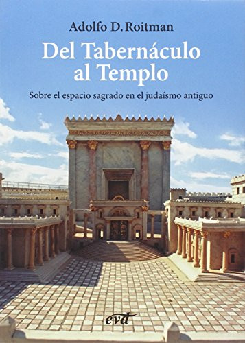 Del Tabern?ículo al Templo