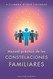 Manual pr?íctico de constelaciones familiares (Spanish Edition)