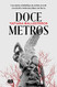 Doce metros / Twelve Meters (Spanish Edition)