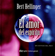 El amor del esp?¡ritu: Un estado del ser (Spanish Edition)