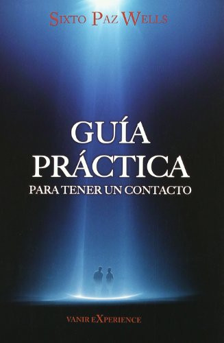 Guia practica para terner un contacto [Spanish]