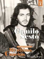 Camilo Sesto. Mi ultima Cancion volume 2