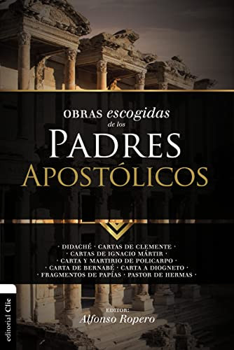 Obras escogidas de los Padres Apostolicos