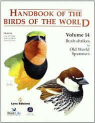 Handbook of the Birds of the World. Volume 14