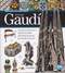 Visual Guide to the Complete Work of Antoni Gaudi