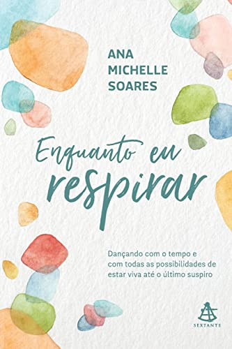 Enquanto eu respirar (Portuguese Edition)