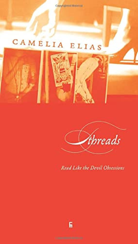 Threads: Read Like the Devil Obsessions (Fine Print Editions)