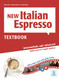 New Italian Espresso: Textbook - Intermediate/advanced