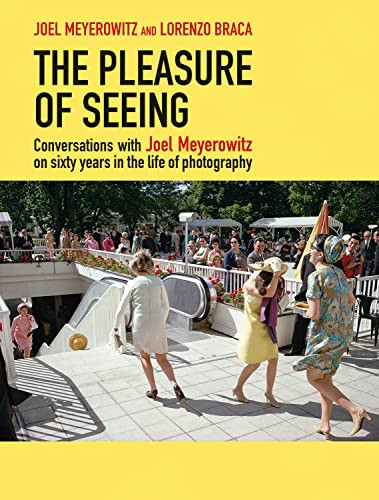 Conversations with Joel Meyerowitz on Sixty Years in the Life