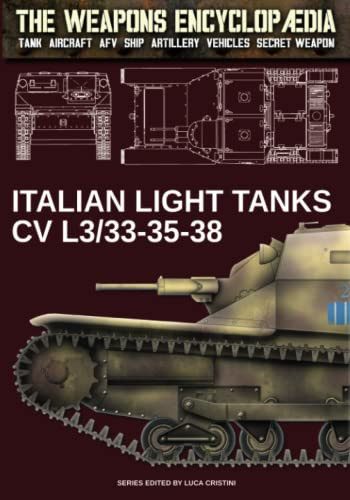 Italian light tanks CV L3/33-35-38 (The Weapons Encyclopaedia)