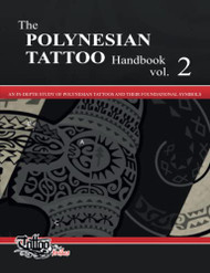 POLYNESIAN TATTOO Handbook volume 2
